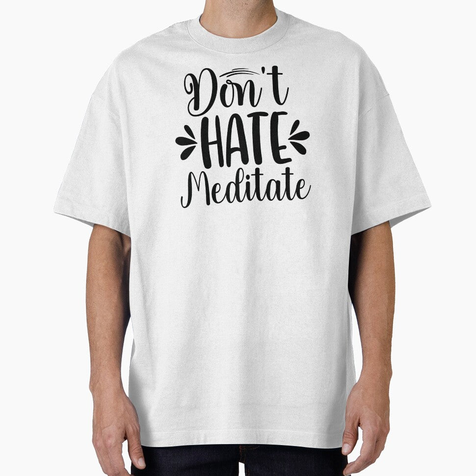 Don't hate meditate yoga women by Ganeshirt