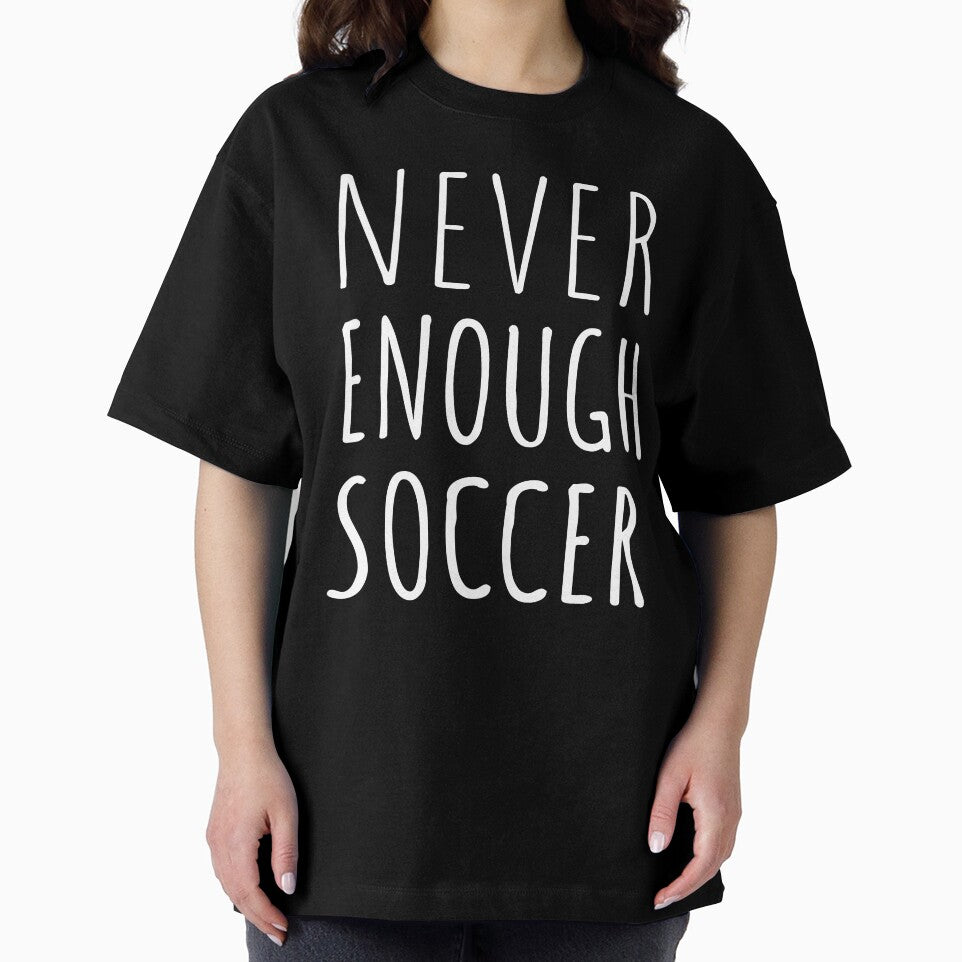 Never Enough Soccer I by Lemon Pepper