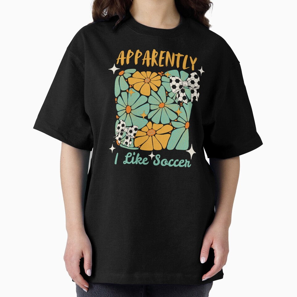 Funny Apparently I Like Soccer Mommy Fan Soccer Lover Mommy by Guess4best
