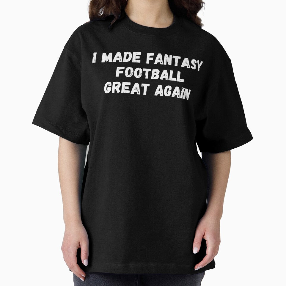 I Made Fantasy Football Great Again-Footballer Gift by Mindcaptain