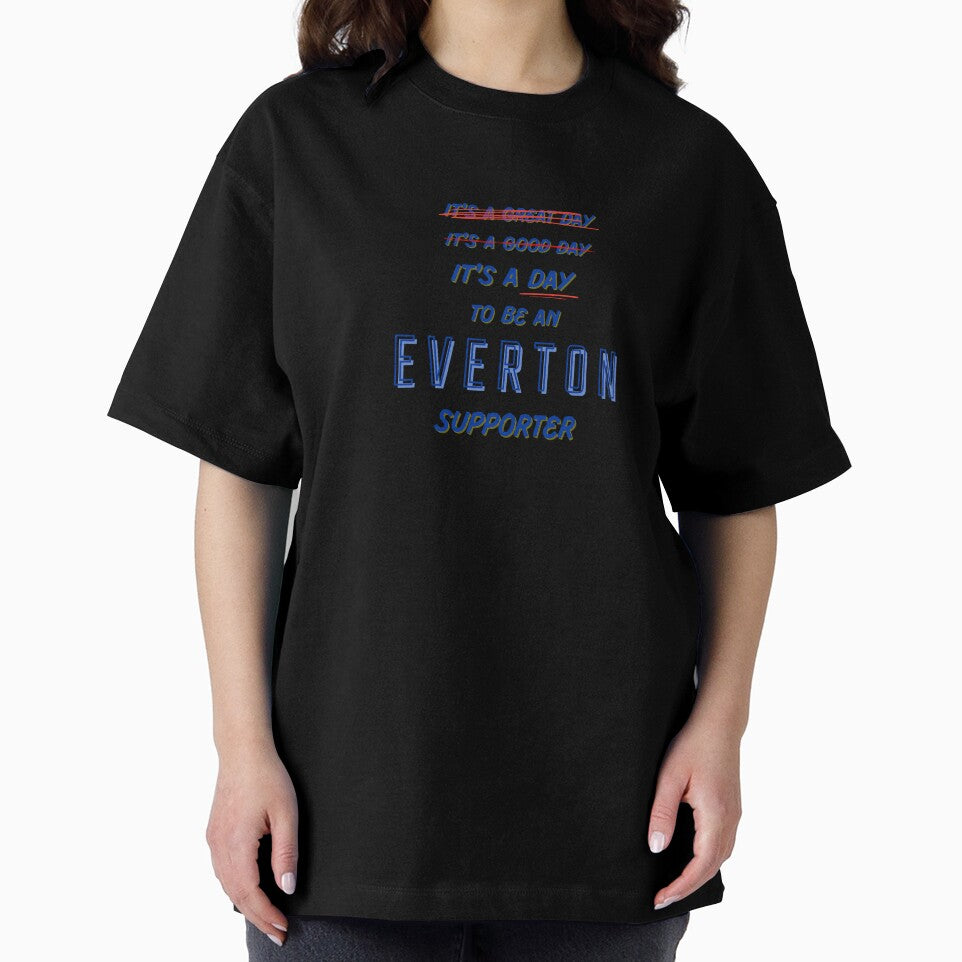 It's a Day to be an Everton Supporter by Niche Fandoms R Us