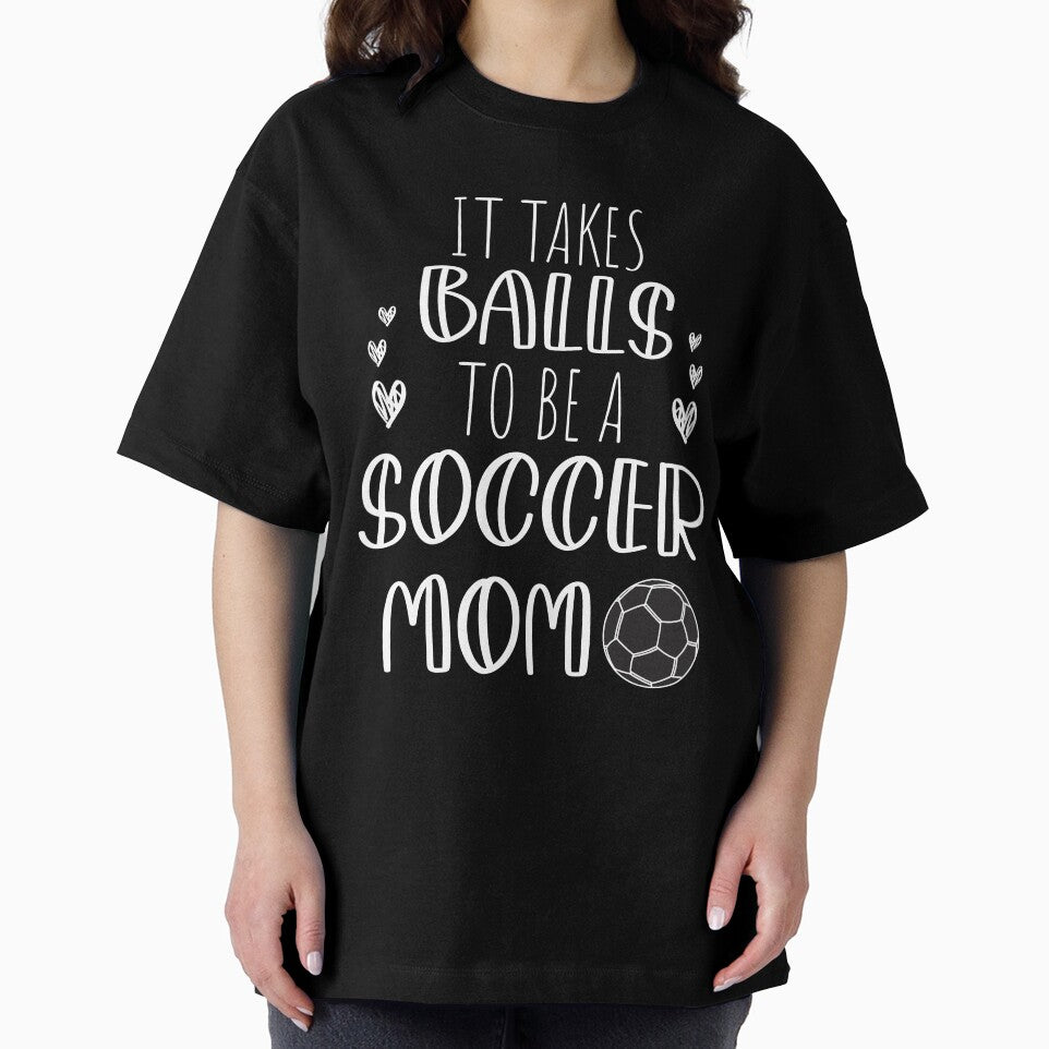 It Takes Balls To Be A Soccer Mom / It Takes Balls Funny Soccer Mom by Run to Creations