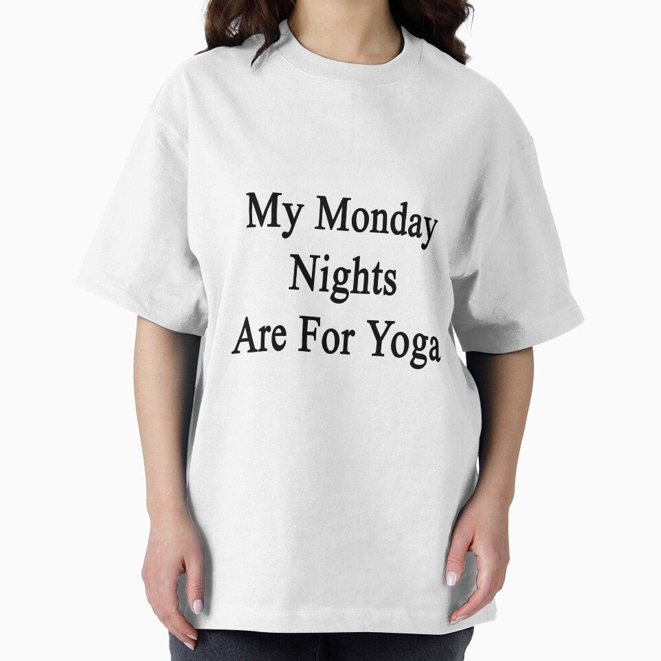 My Monday Nights Are For Yoga by supernova23