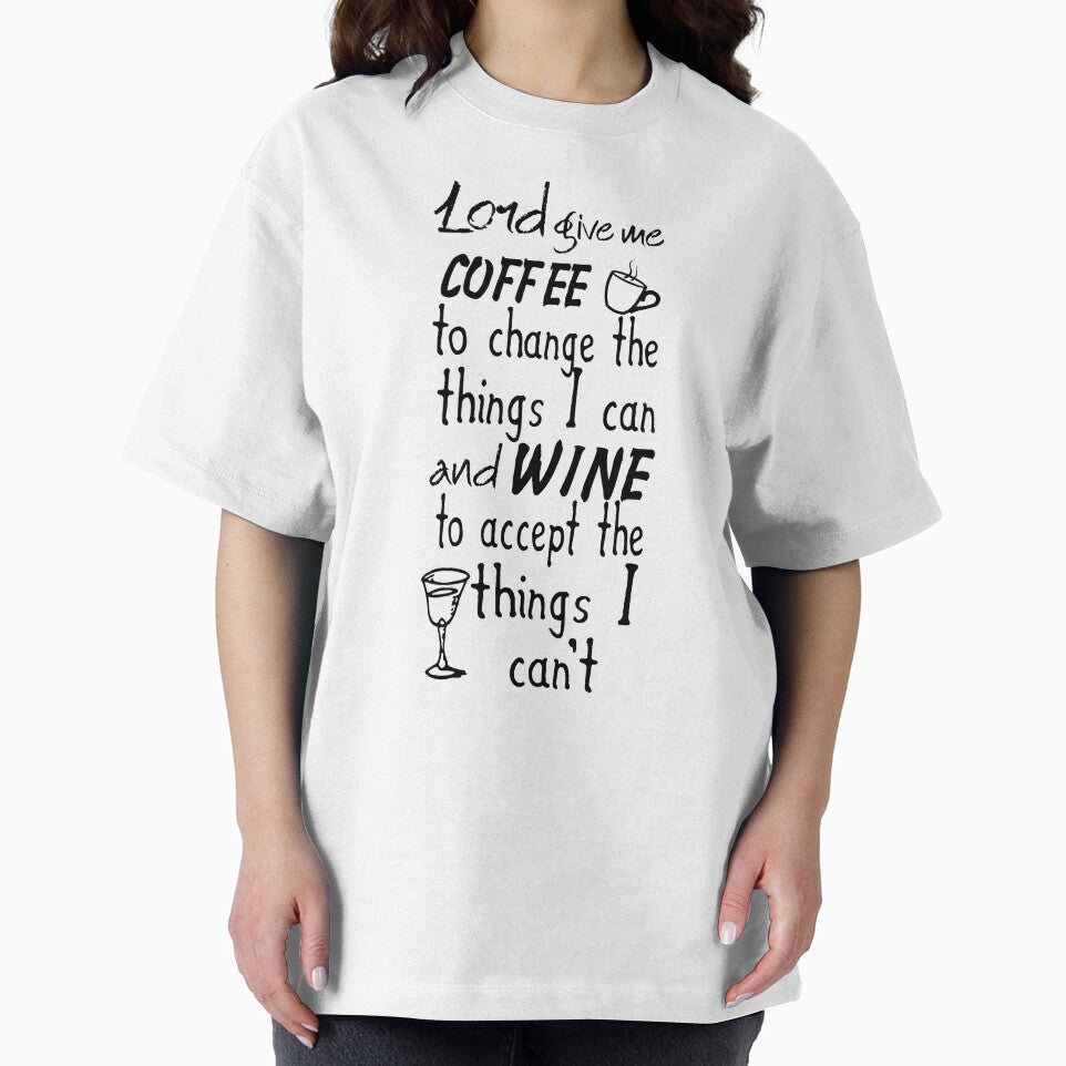 Lord Give me Coffee to Change the Things I Can And Wine Funny Witty Decor A076 by byNicol