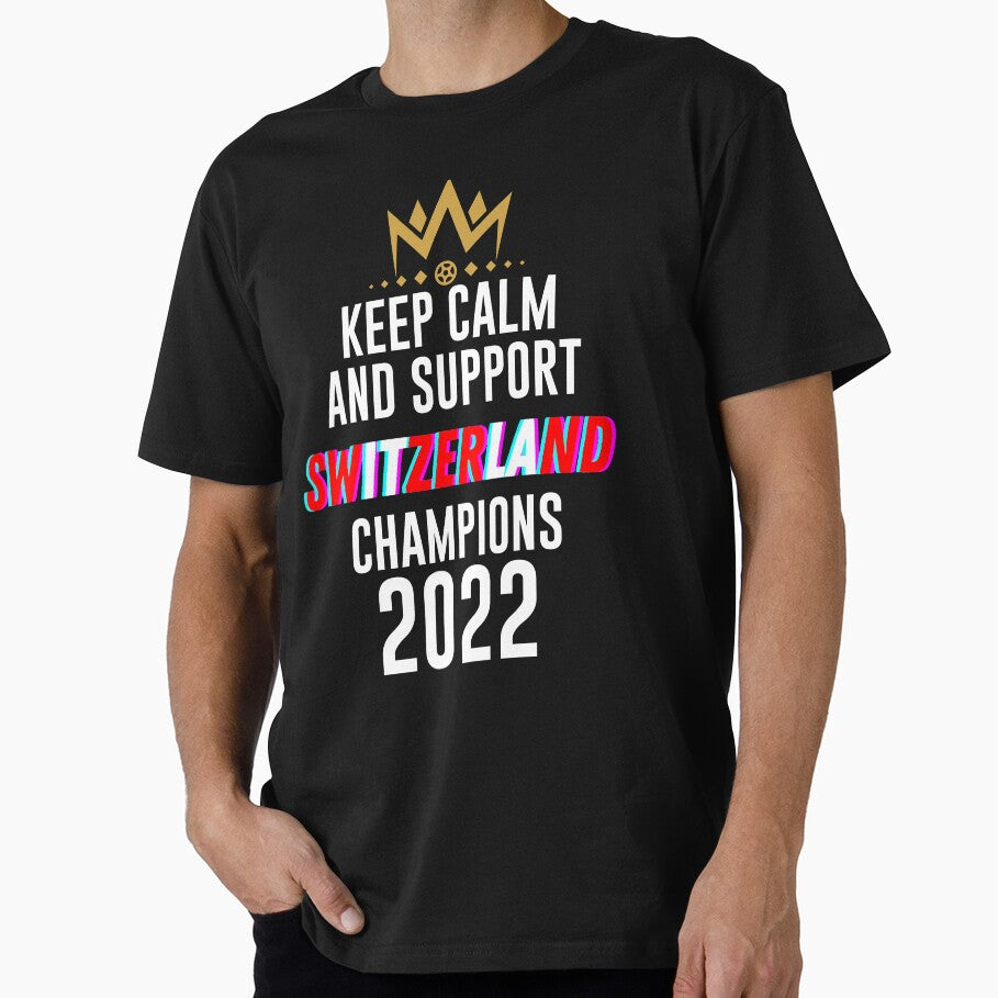Keep calm and support Switzerland | Switzerland soccer team 2022 champions | Switzerland soccer team qatar by wear4gamers