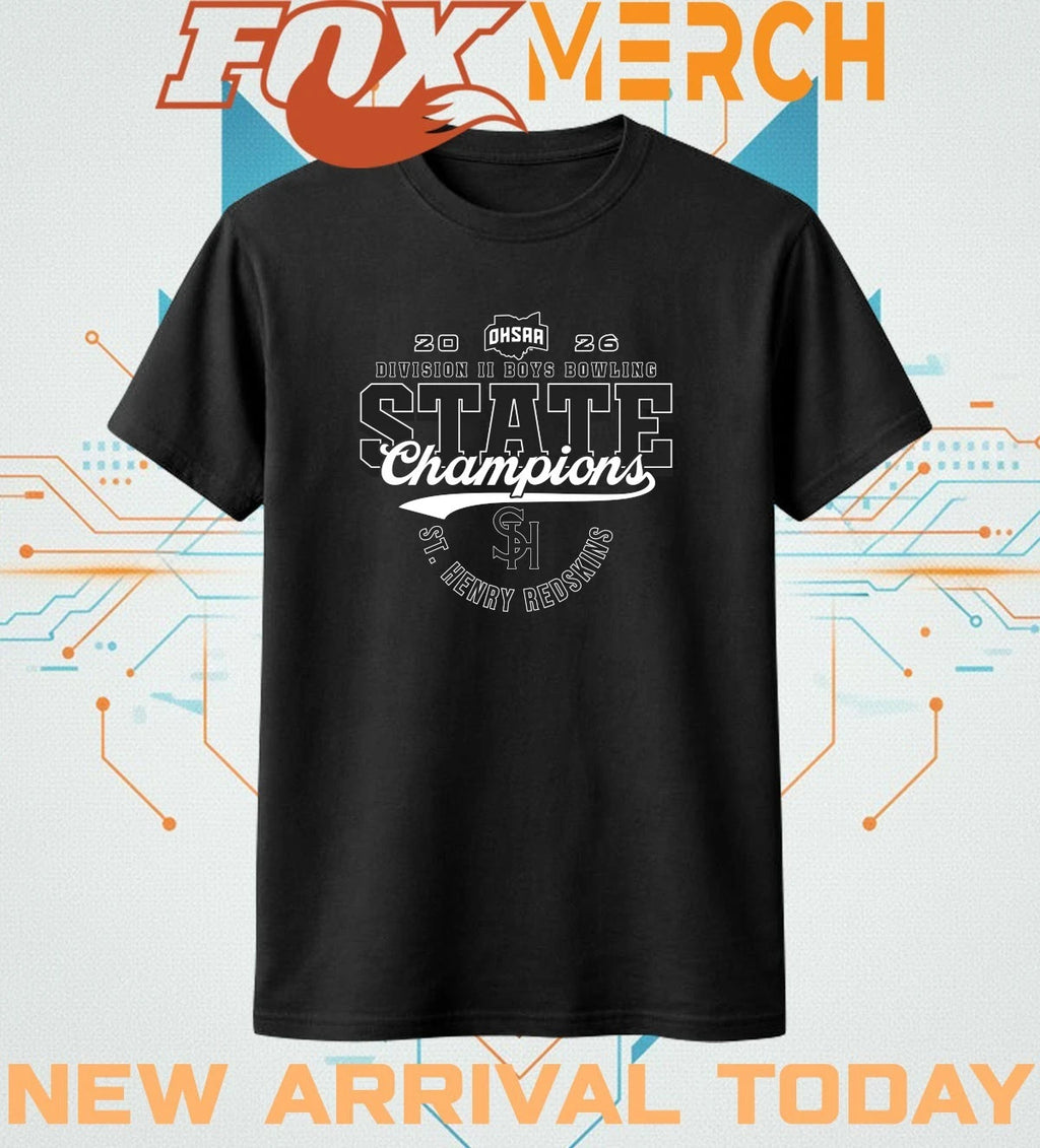 St. Henry Redskins 2026 OHSAA Boys Bowling D2 State Champions t-shirt