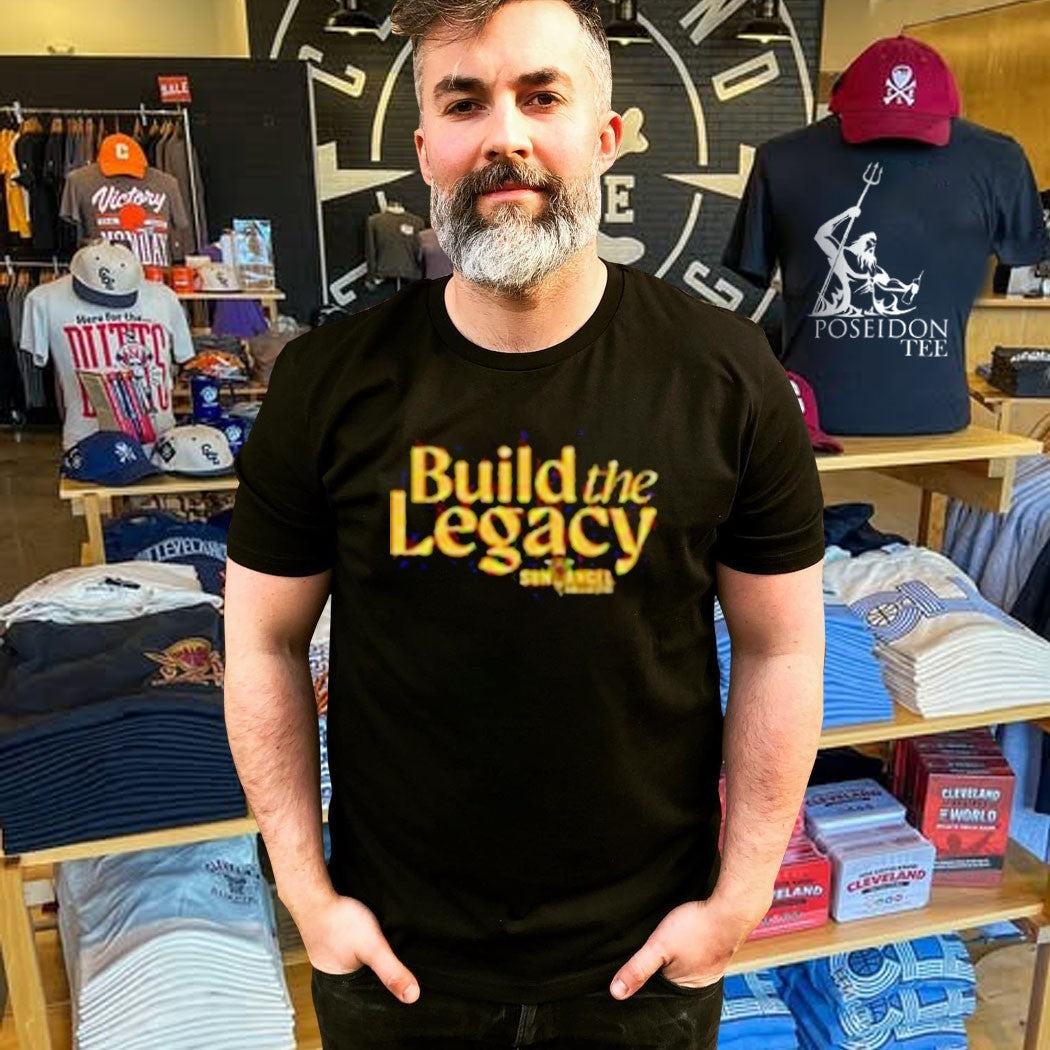 Sunangels Build The Legacy T-shirt