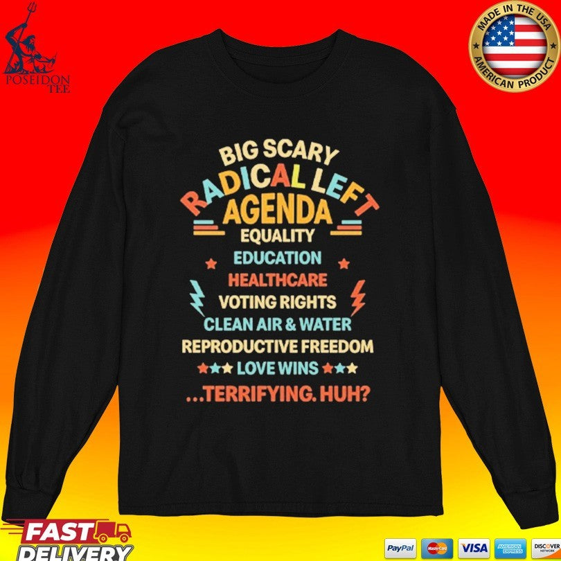 Support Radical Left Agenda T-shirt