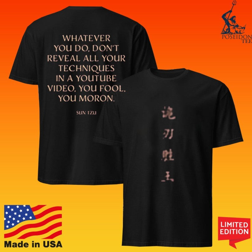 Technoblade Deception Blade Victory King Whatever You Do Don’t Reveal All Your Techniques In A Youtube Video, You Fool, You Moron T-shirt