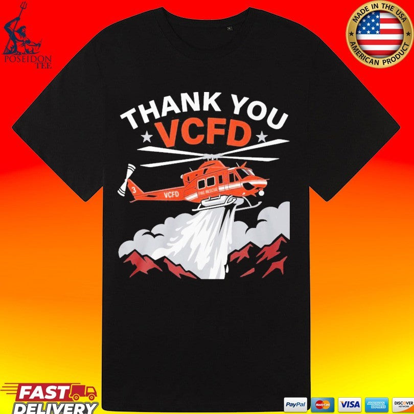 Thank You Vcfd Ventura County Firefighter Support T-shirt