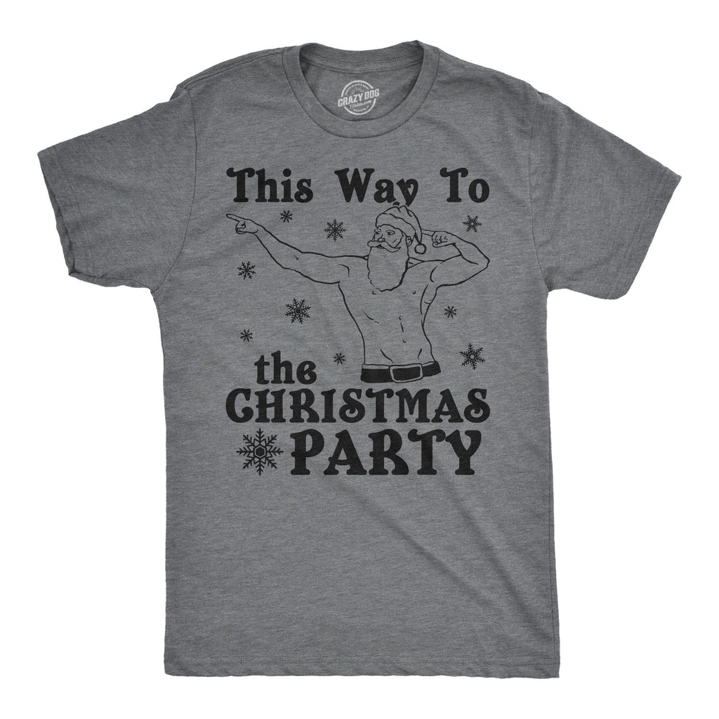 This Way To The Christmas Party Men's T Shirt