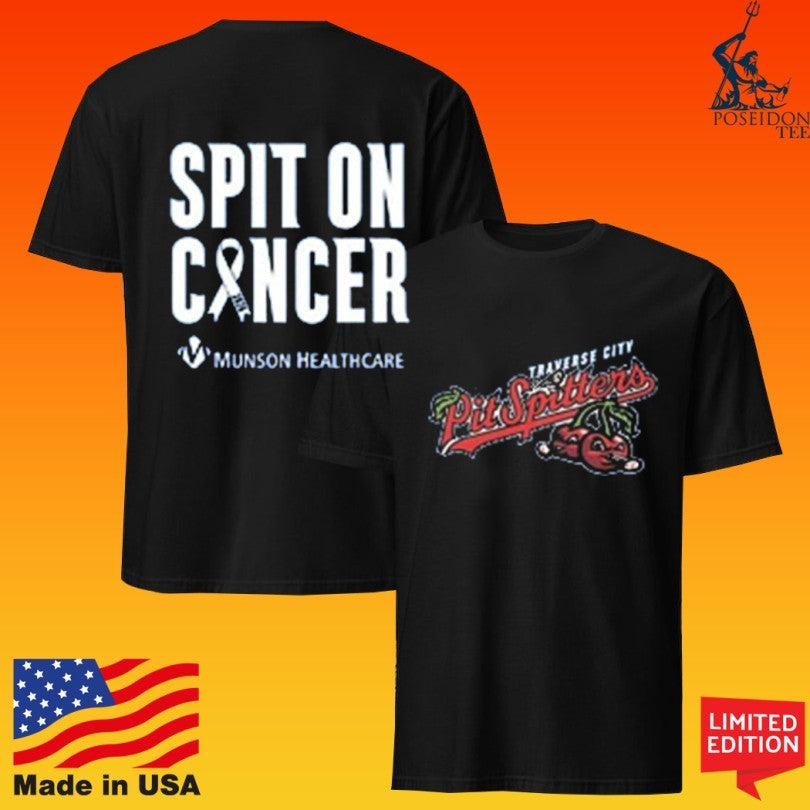 Traverse City Pit Spitters Pit Spit On Cancer Munson Healthcare T-shirt