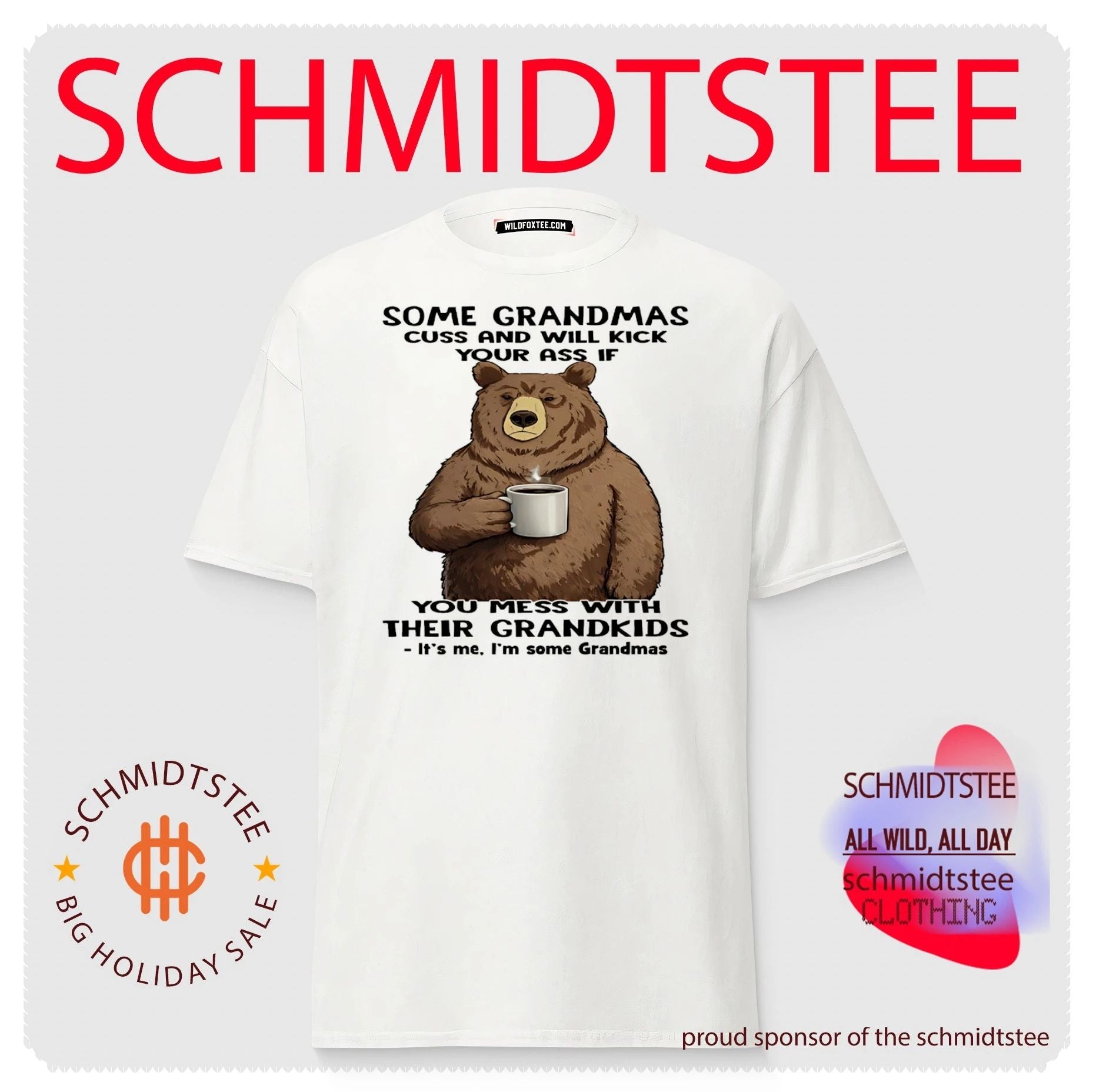 Cartoon bear some grandmas cuss and will kick your ass if you mess with their grandkids shirt