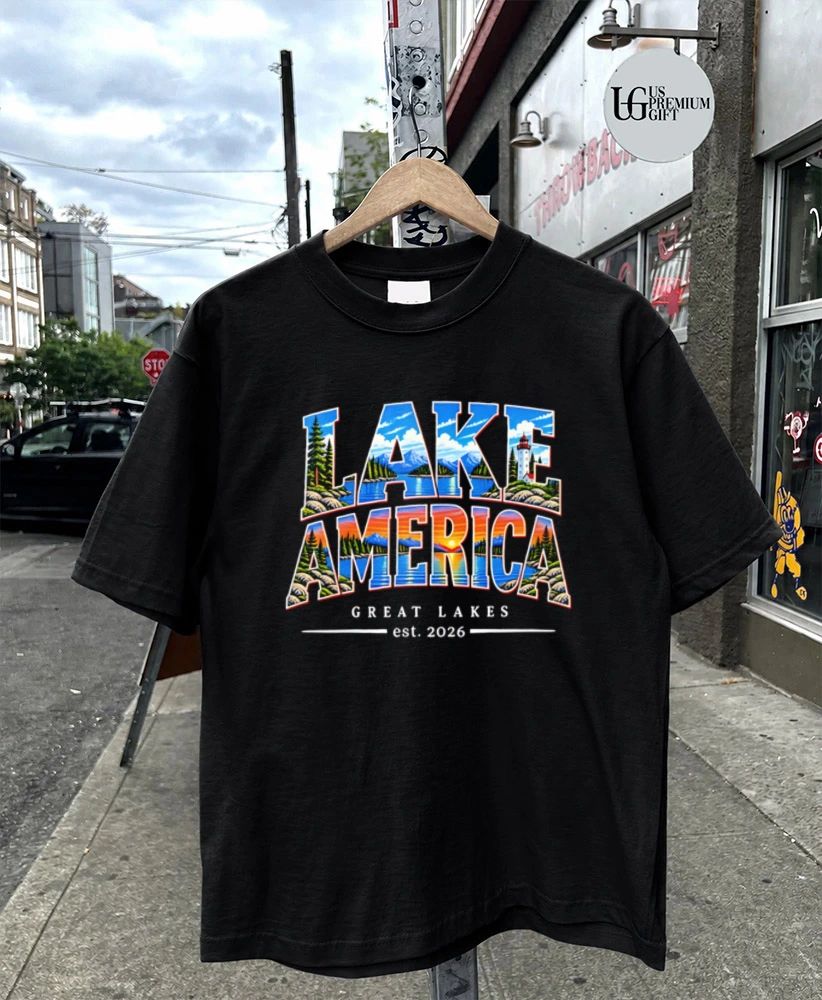 Lake America Great Lakes Est 2026 shirt