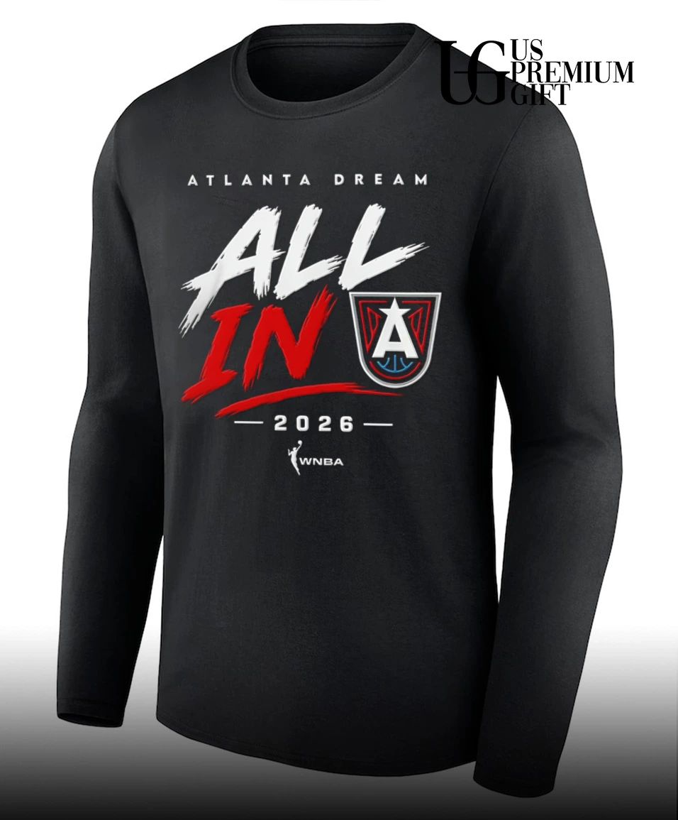 All In Atlanta Dream WNBA 2026 shirt