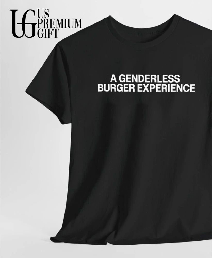 A Genderless Burger Experience 2026 shirt
