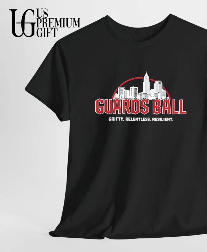 Guards Ball Gritty Relentless Resilient shirt