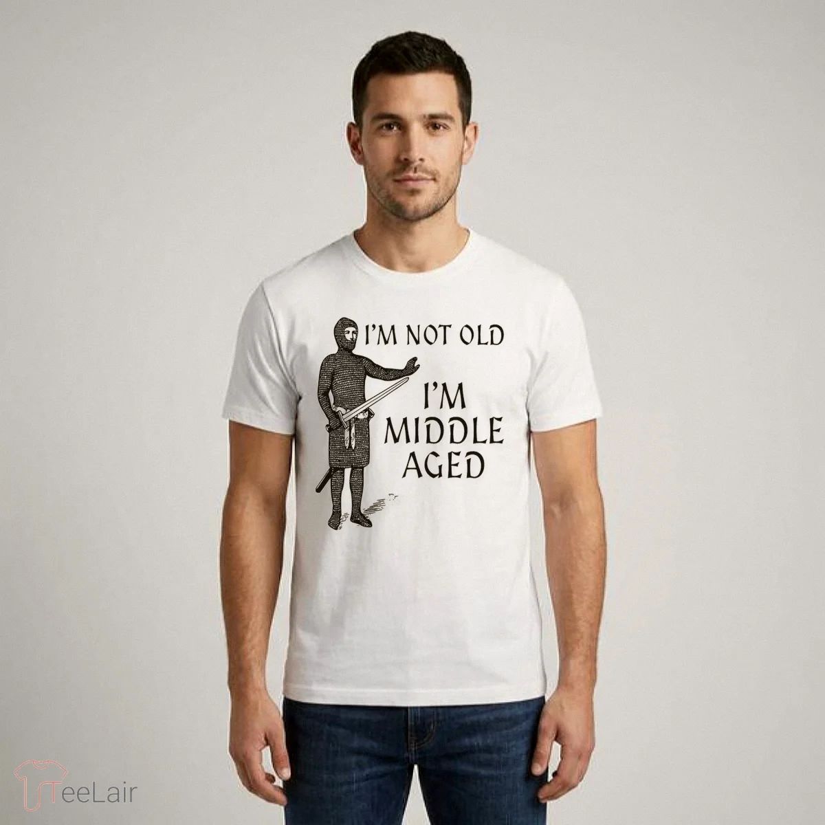 I’M NOT OLD I’M MIDDLE AGED Shirt