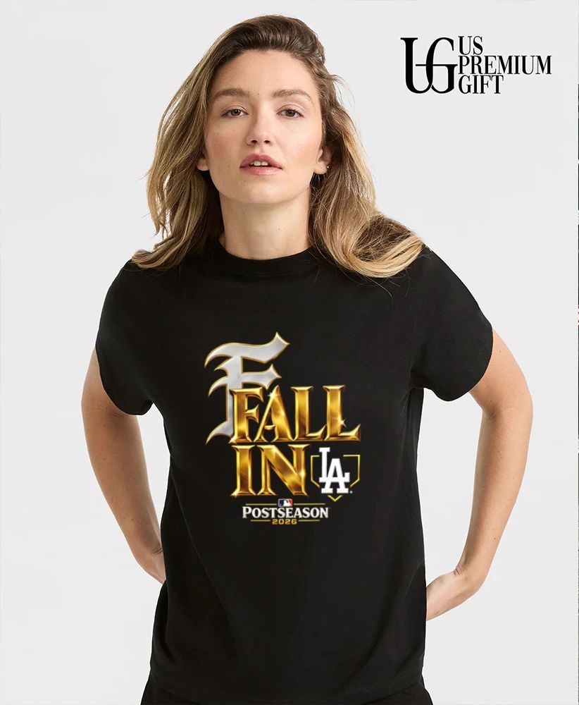 Fall In LA Dodgers Baseball Postseason 2026 shirt