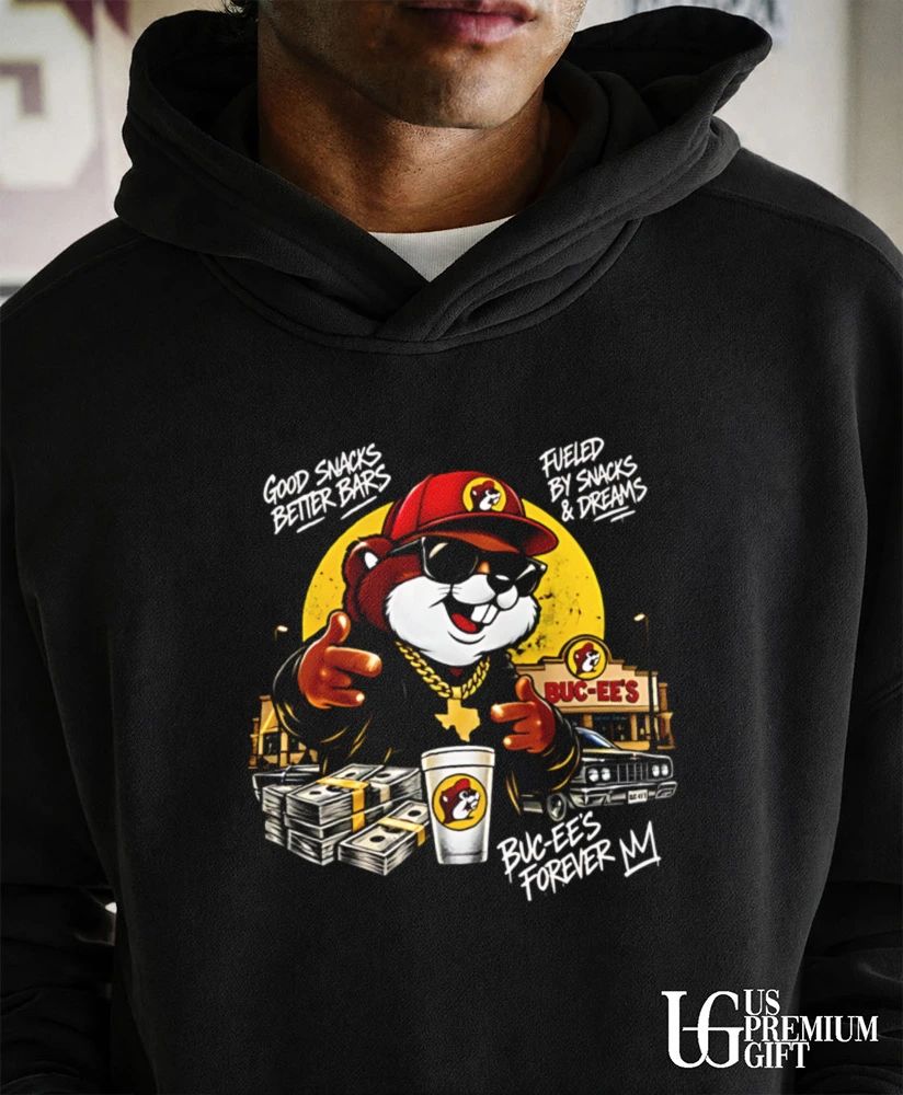 Buc-ee’s Rap Hip Hop meme bootleh tee good snack better bars fueled by snacks shirt