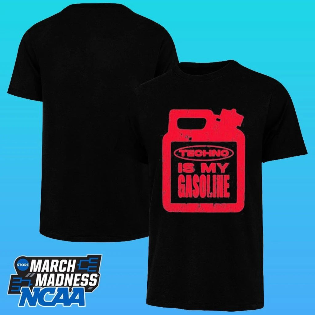 Xttc Gasoline Techno Is My Gasoline Shirt