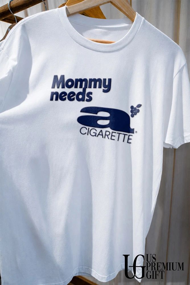 Dua Lipa’s wearing Mommy Needs A Cigarette shirt