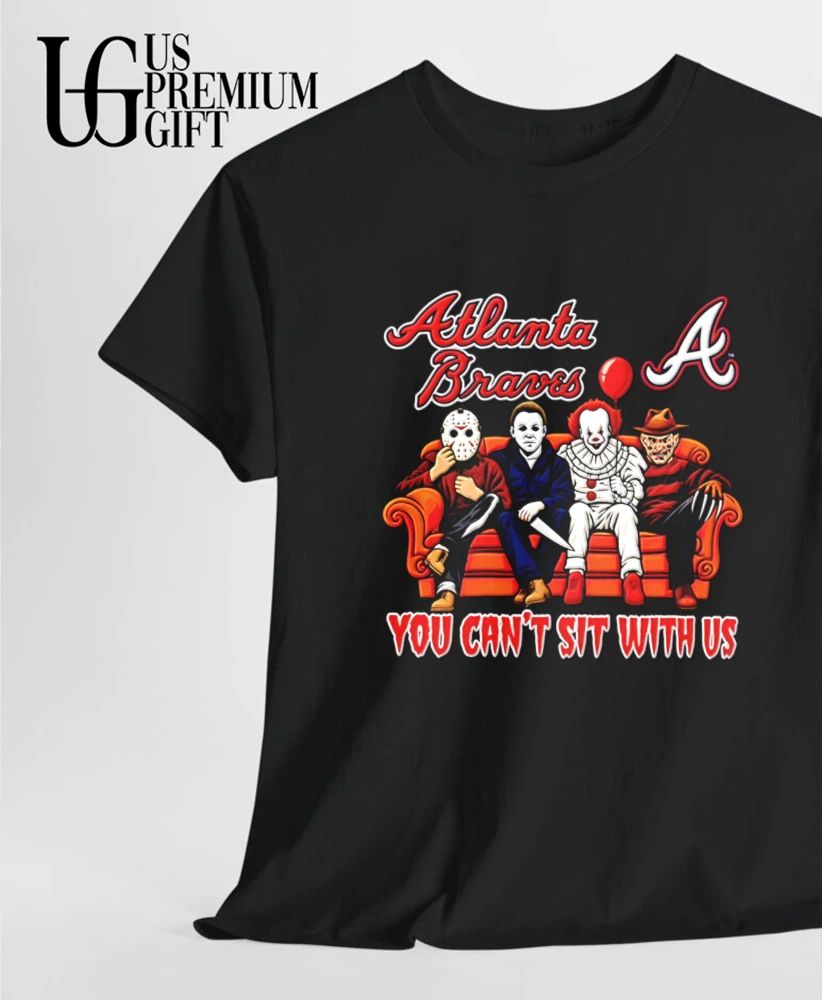 Atlanta Braves Horror Movie characters you can’t sit with us Halloween shirt