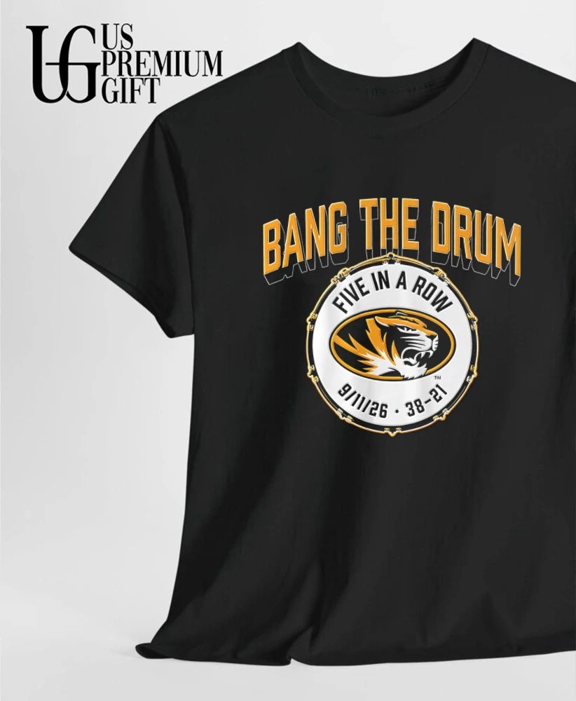 Bang The Drum Five In A Row Missouri Tigers 2026 shirt