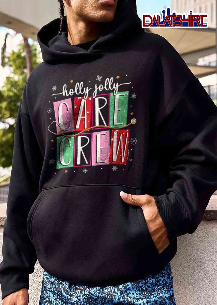 Holly Jolly Care Crew stethoscope over colorful text blocks shirt