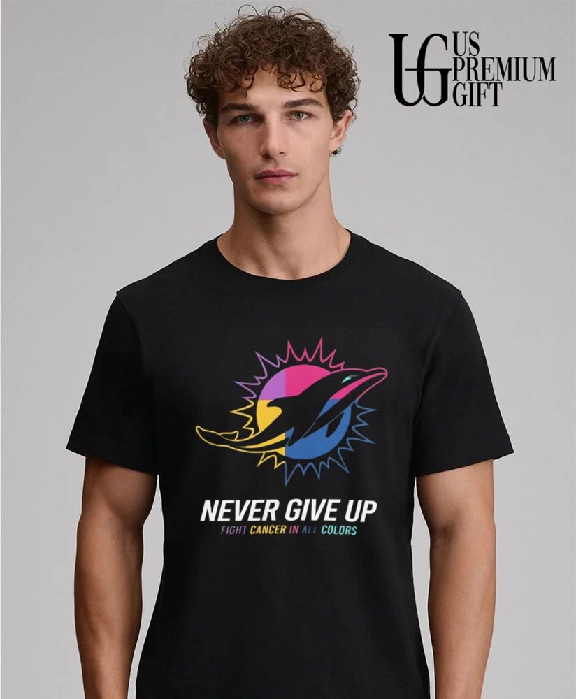 Miami Dolphins Never Give Up Fight Cancer In All Colors 2026 logo shirt