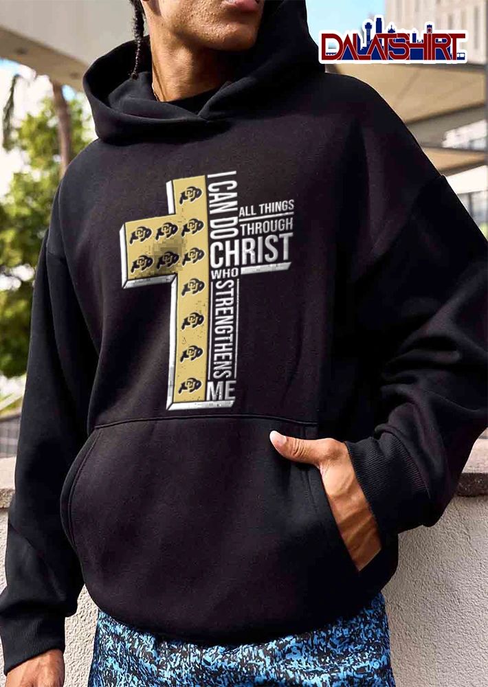 Colorado Buffaloes I can do all things through Christ who strengthens me shirt