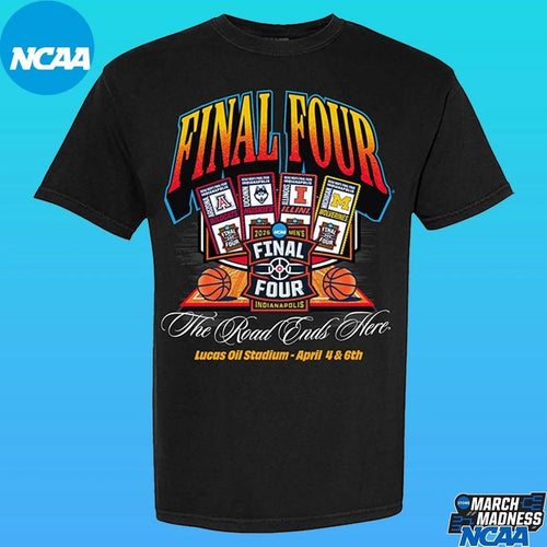 2026 Men’s Basketball Final Four The Road Ends Here Lucas Oil Stadium Shirt