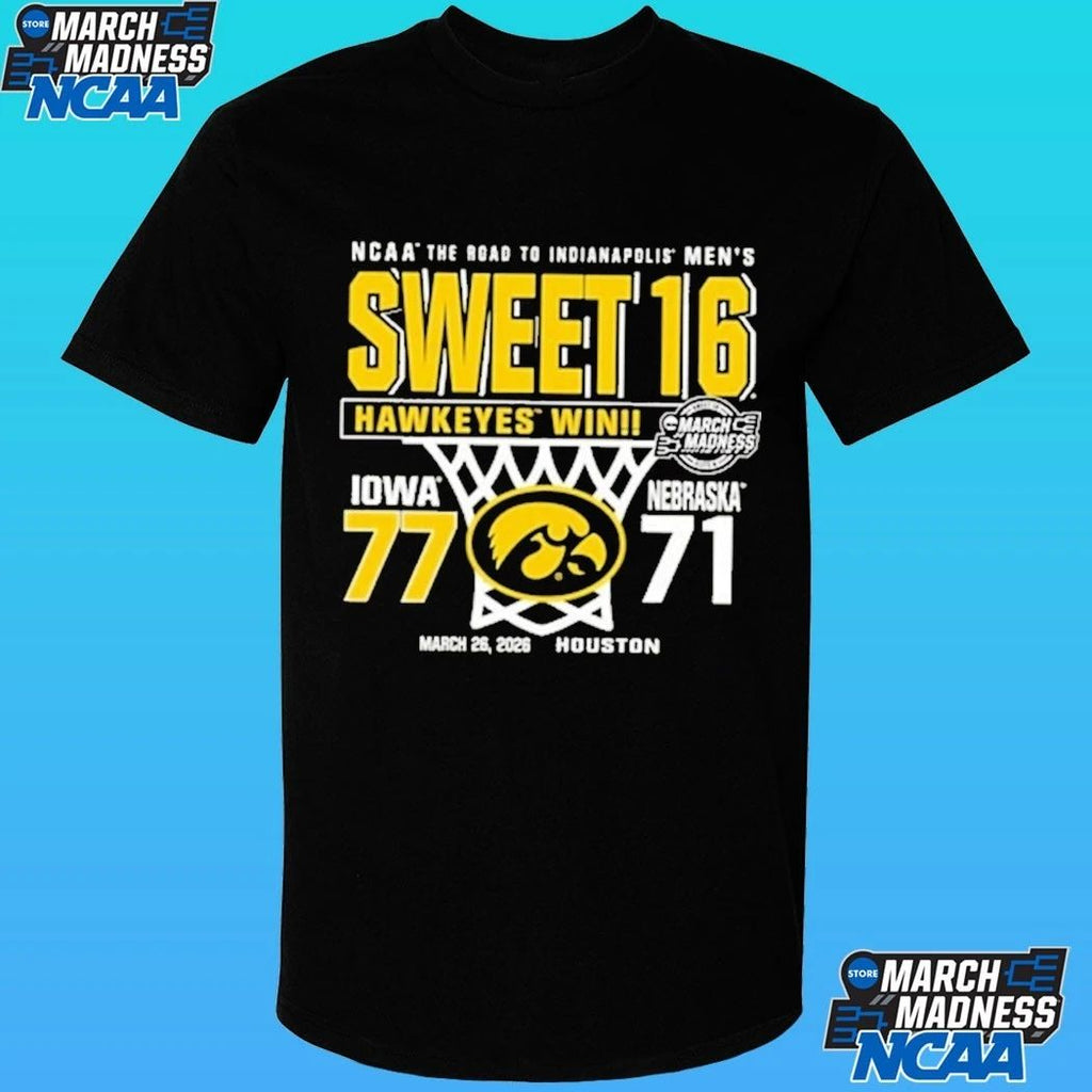 Iowa Hawkeyes Ncaa Men’s Basketball Sweet 16 Score Vs Nebraska Cornhuskers Shirt