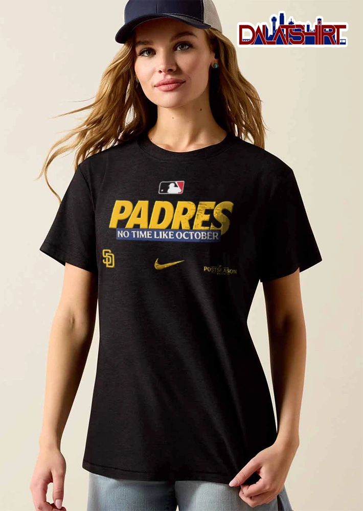 San Diego Padres No Time Like October 2026 team logo text graphic design shirt