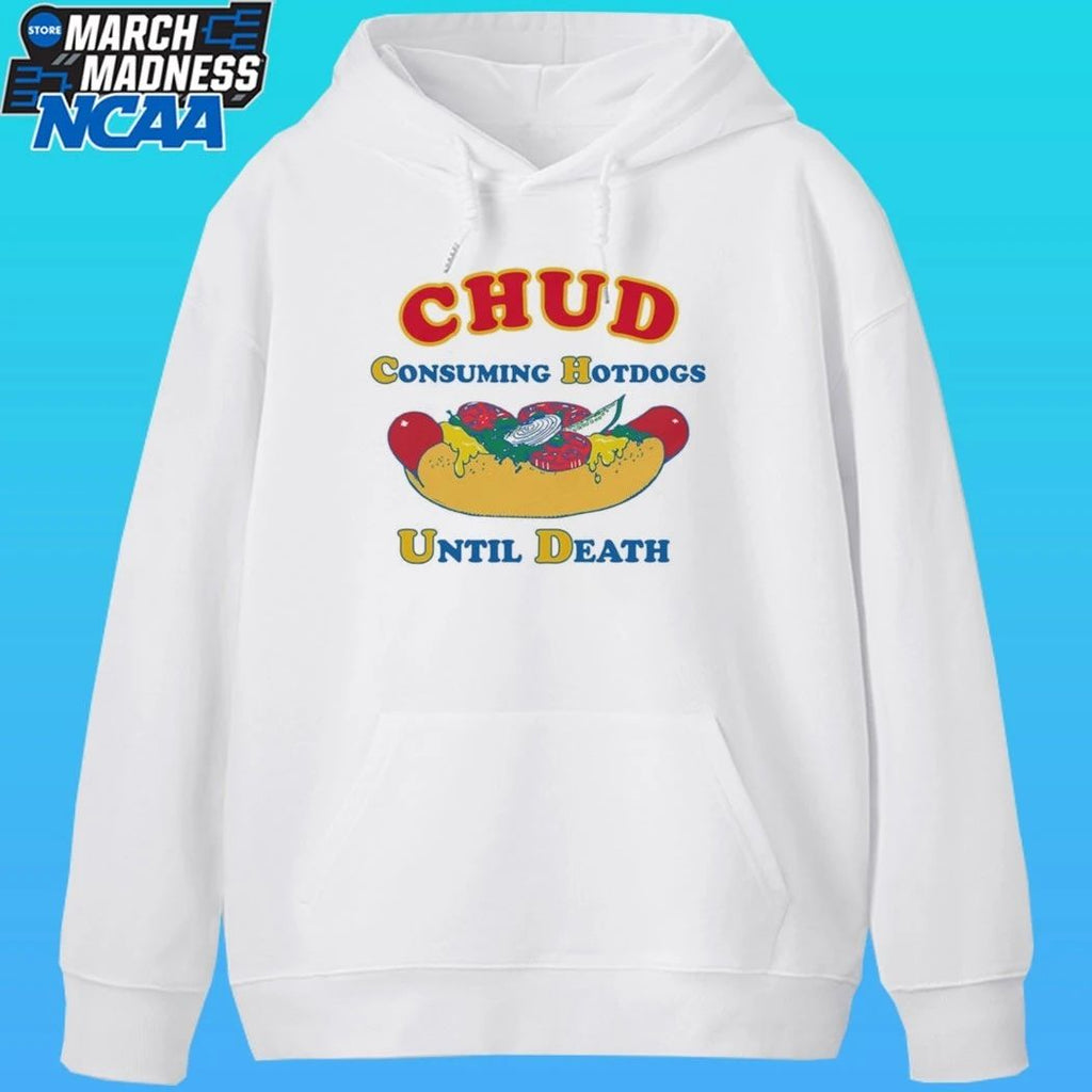 Chud Consuming Hotdogs Until Death Shirt