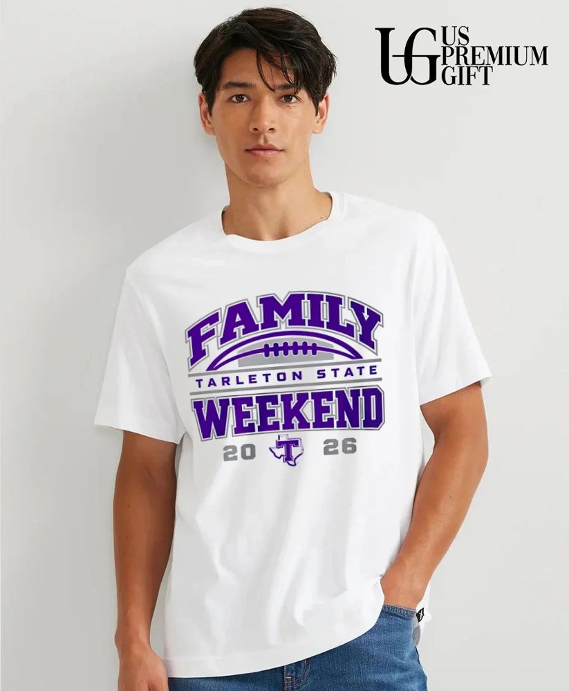 Tarleton State Family Weekend 2026 College Event shirt