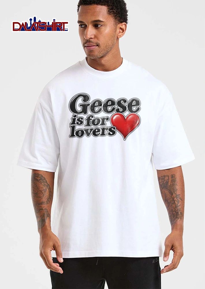 Geese is for lovers shirt