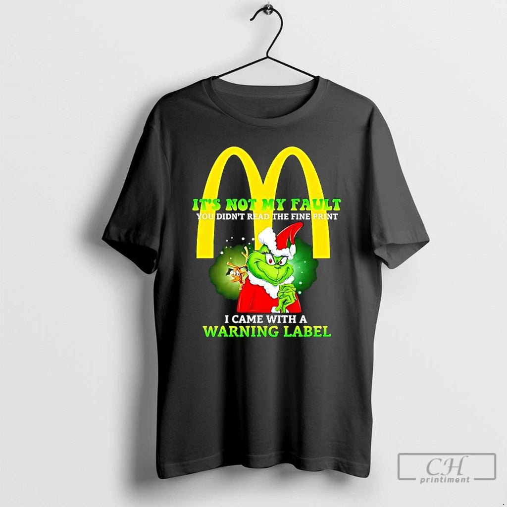 Grinch X Mcdonalds Its Not My Fault You Didnt Read The Fine Print I Came