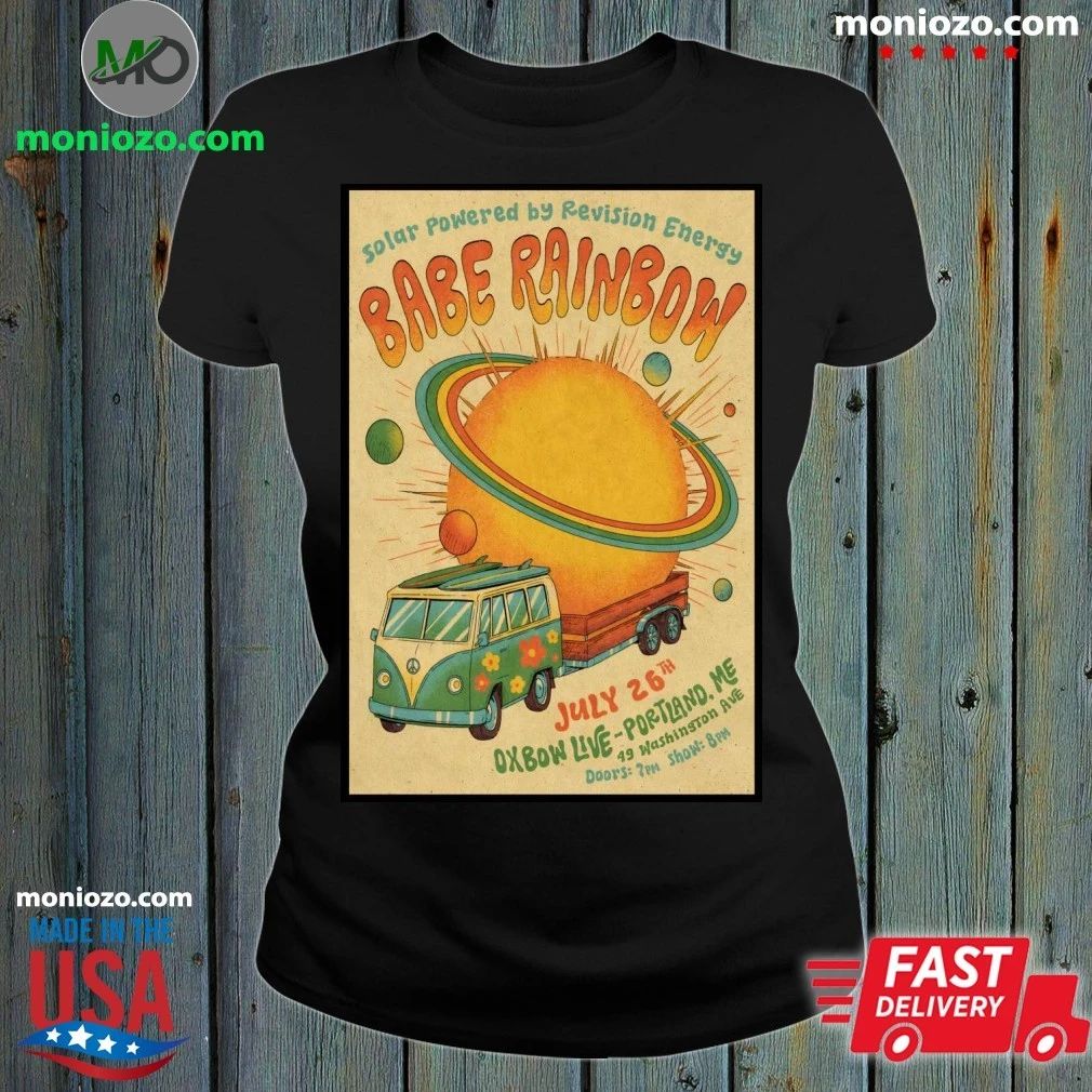 Babe Rainbow In Portland ME On Jul 26 2026 Tour Poster Shirt
