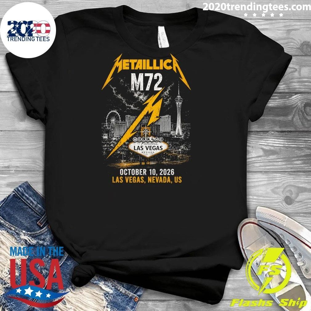 Metallica M72 Welcome To Fabulous Las Vegas Nevada October 10, 2026 Las Vegas, Nevada, U.S Shirt