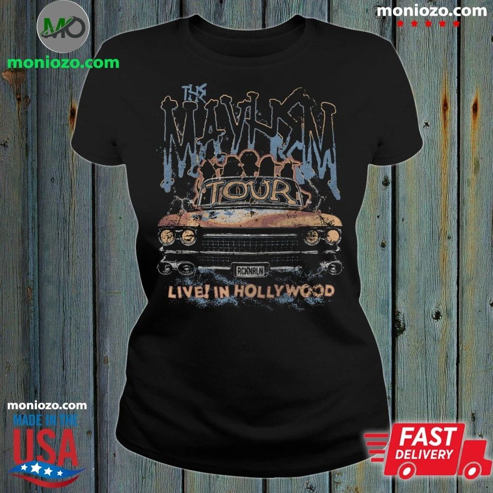Original The Mayhem Tour Youth Live In Hollywood Shirt