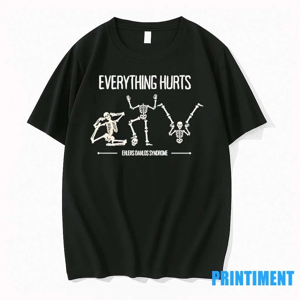 Skeleton Everything Hurts Ehlers Danlos Syndrome Tshirts Sweater