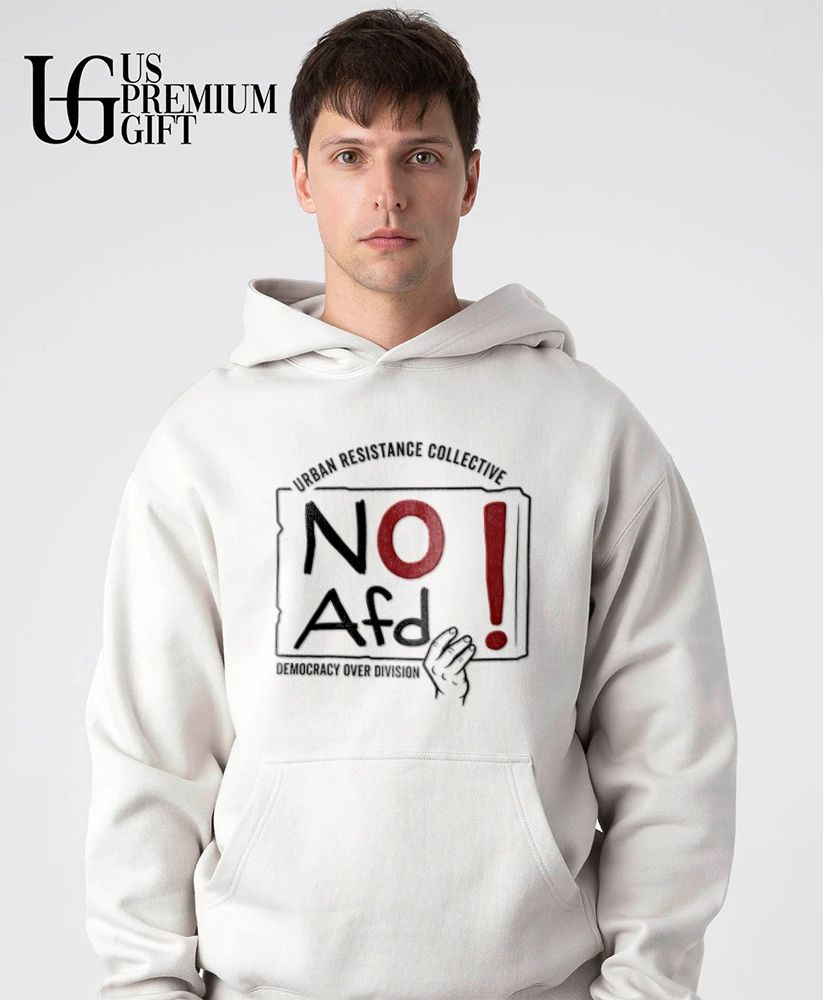 No Afd Urban Resistance Collective Democracy Over Division shirt