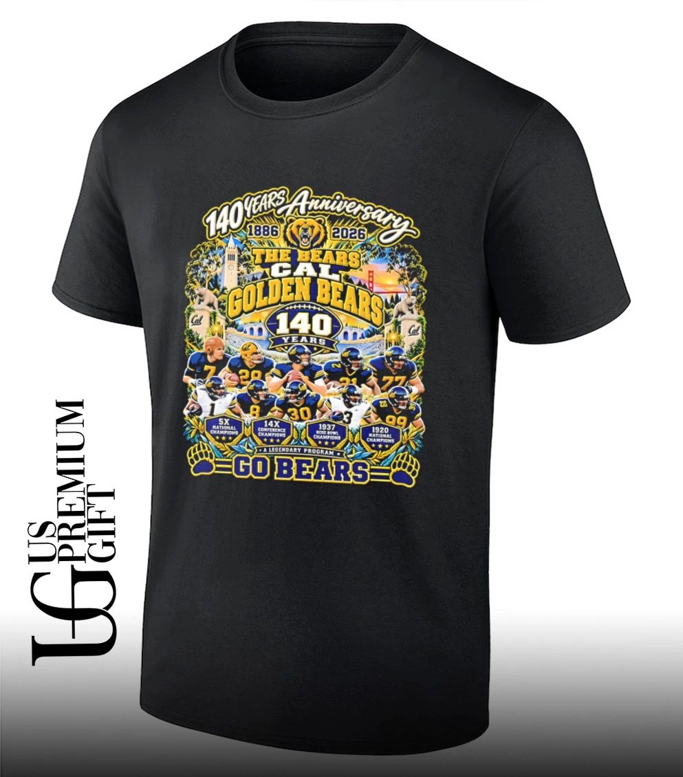 California Golden Bears 140th years Anniversary 1886-2026 go Bears shirt