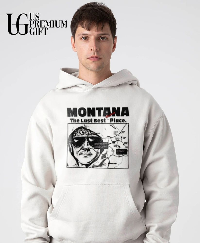 Unabomber Montana Hiding The Last Best Place Bootleg T-shirt