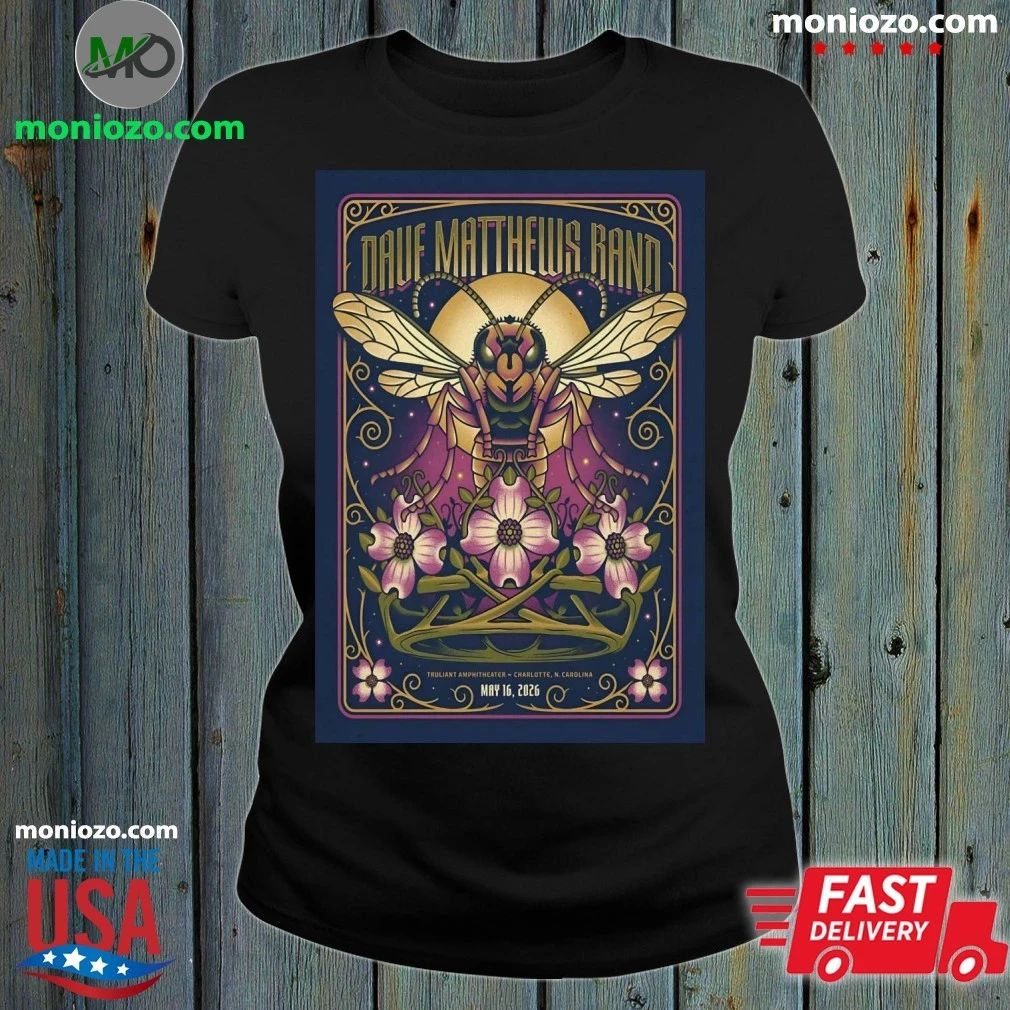 Dave Matthews Band 5 16 2026 Charlotte NC Poster Shirt