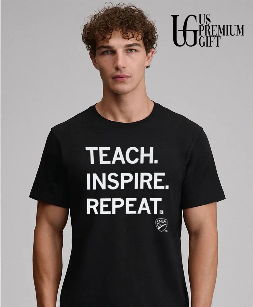 KNEA Teach Inspire Repeat shirt