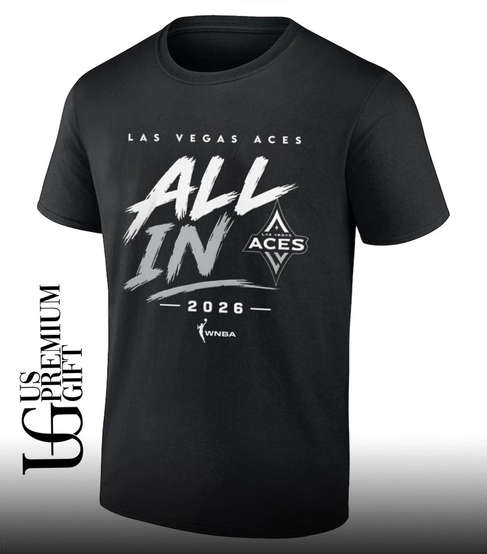 All In Las Vegas Aces WNBA 2026 shirt