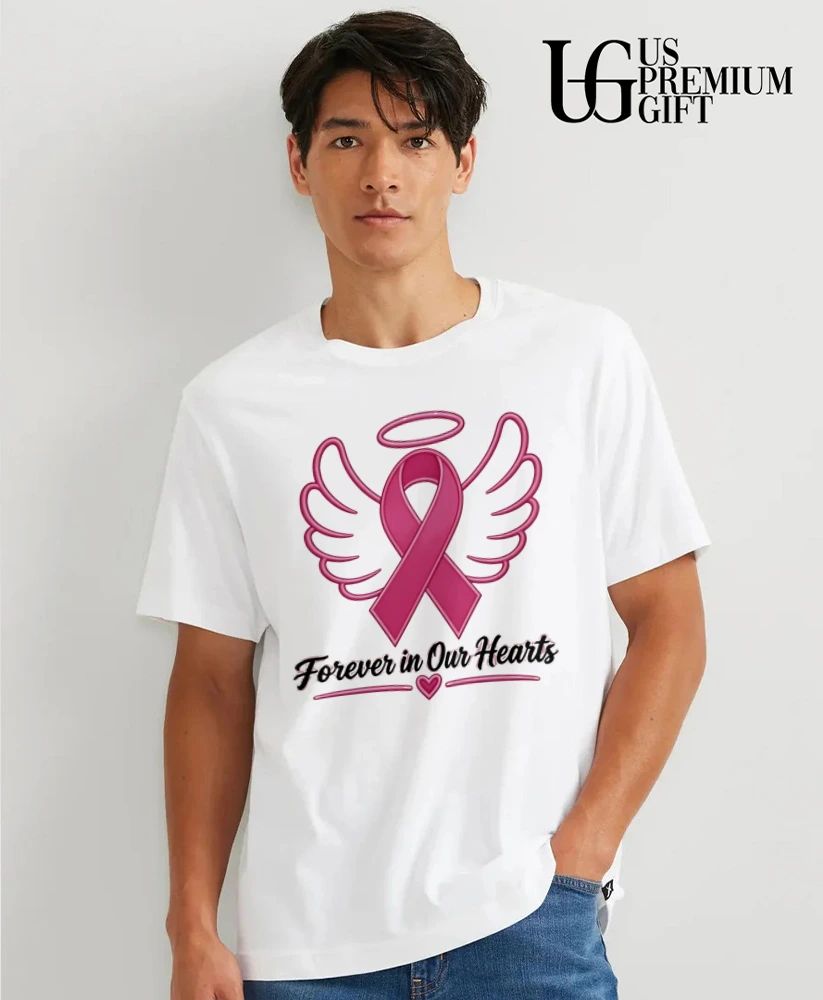The Breast Cancer Awareness Forever in Our Hearts shirt