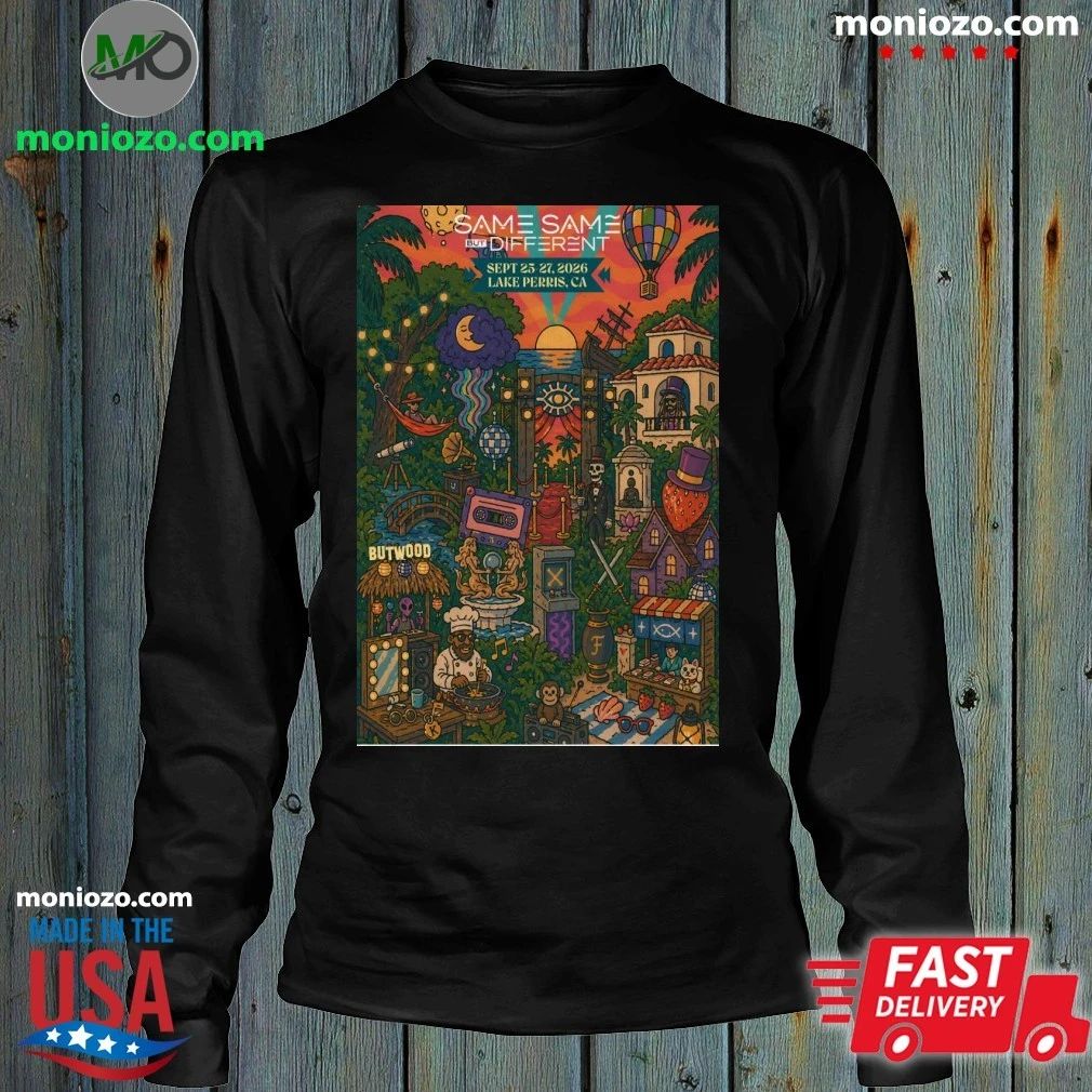 Same Same But Different Festival Lake Perris State Park In Lake Perris CA Sept 25-27 2026 Poster Shirt